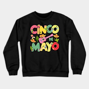 Cinco De Mayo Crewneck Sweatshirt